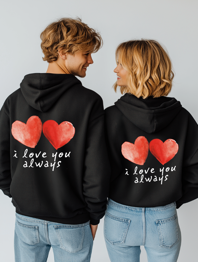 LOVE YOU ALWAYS HOODIE - UNISEX - BLACK